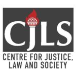 Centre for Justice, Law and Society (CJLS)